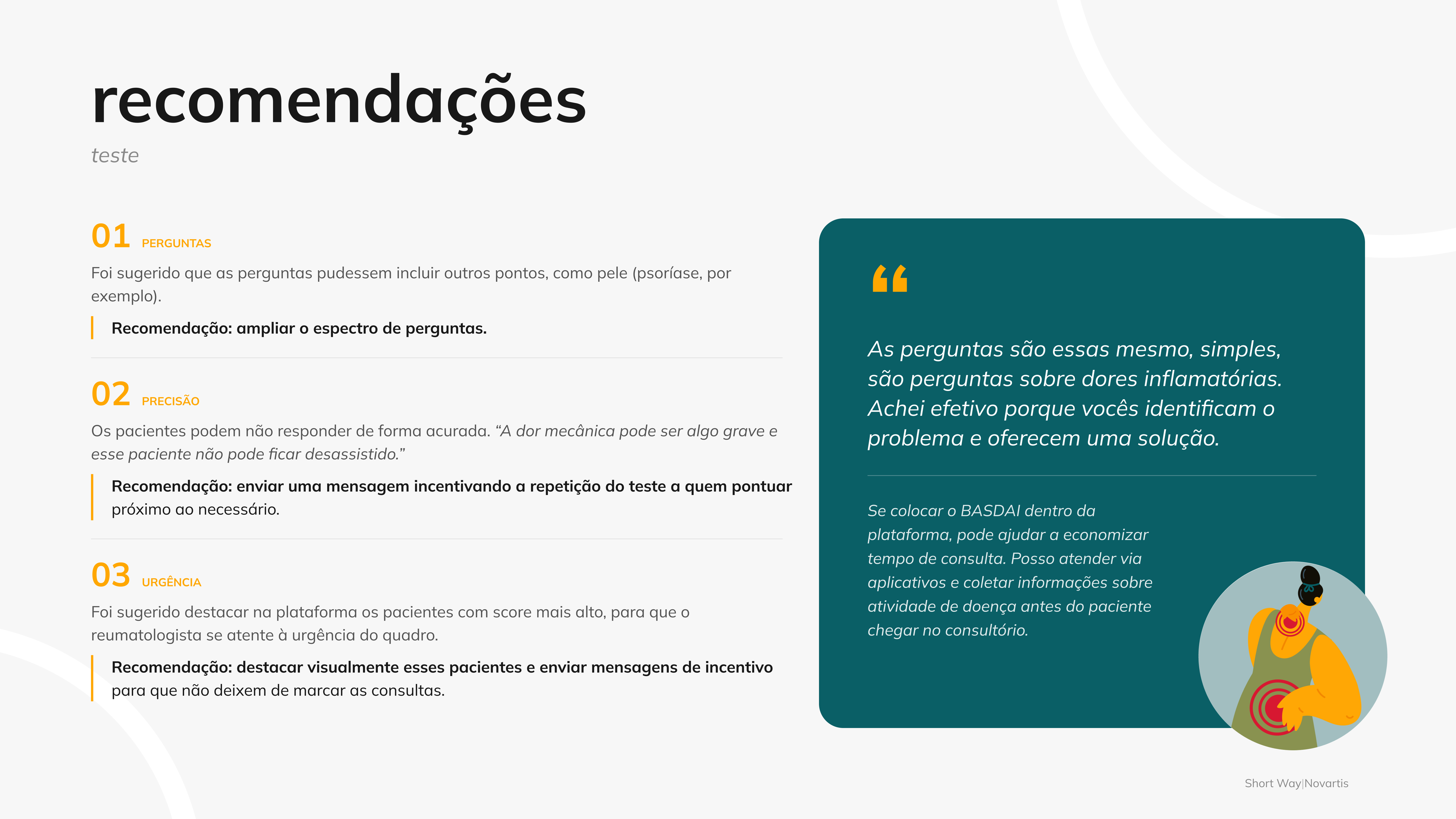 Slide de recomendações sobre o teste: perguntas, precisão e urgência